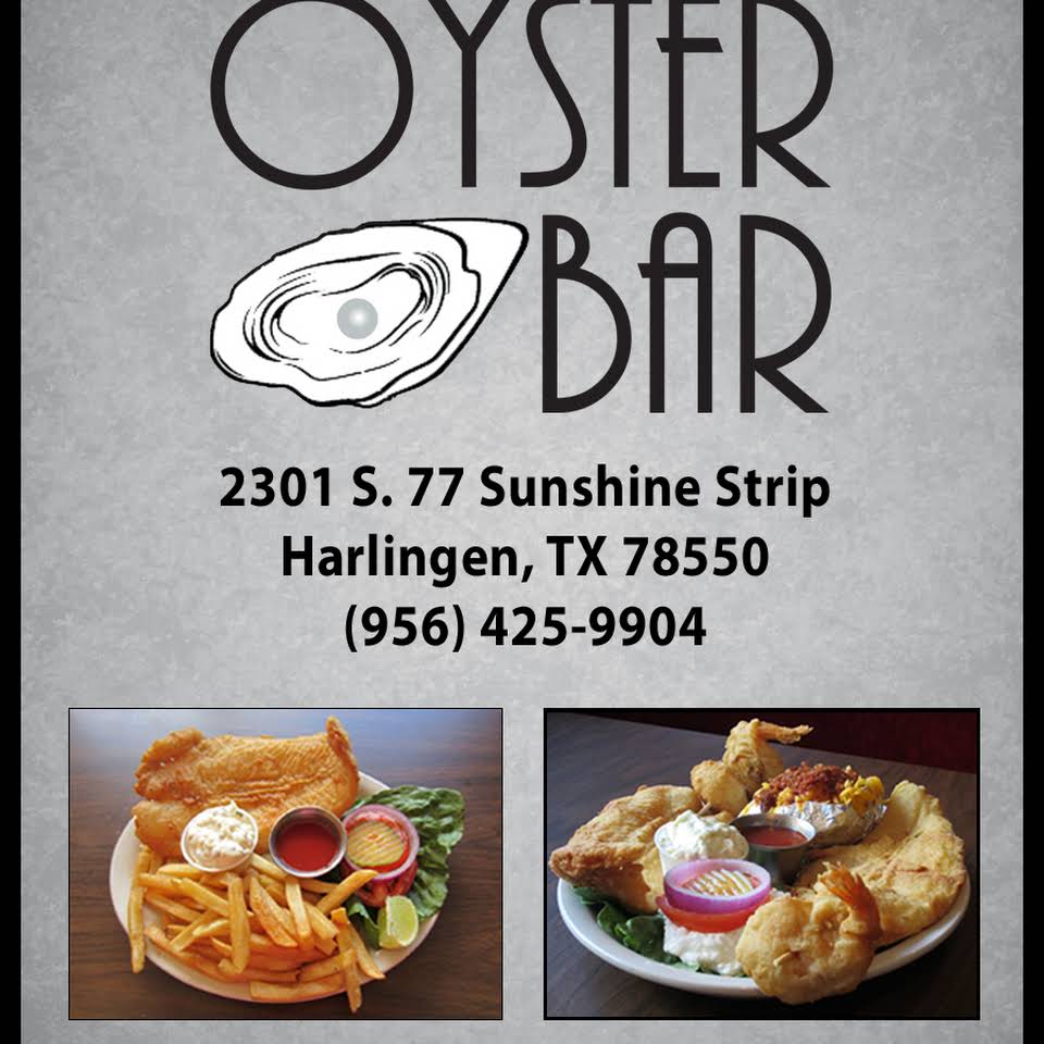 Oyster Bar Harlingen Tx – 2301 S 77 Sunshine Strip, Harlingen, TX 78550, United States