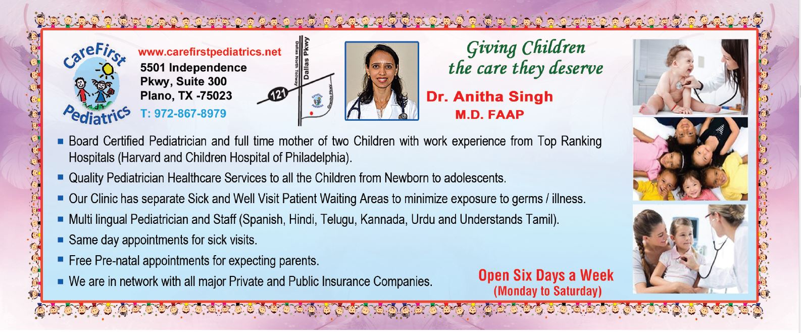 Care First Pediatrics- Dr Anitha S Singh M.D. FAAP – 5501 Independence Pkwy, Suite 300, PLANO, TX, 75023